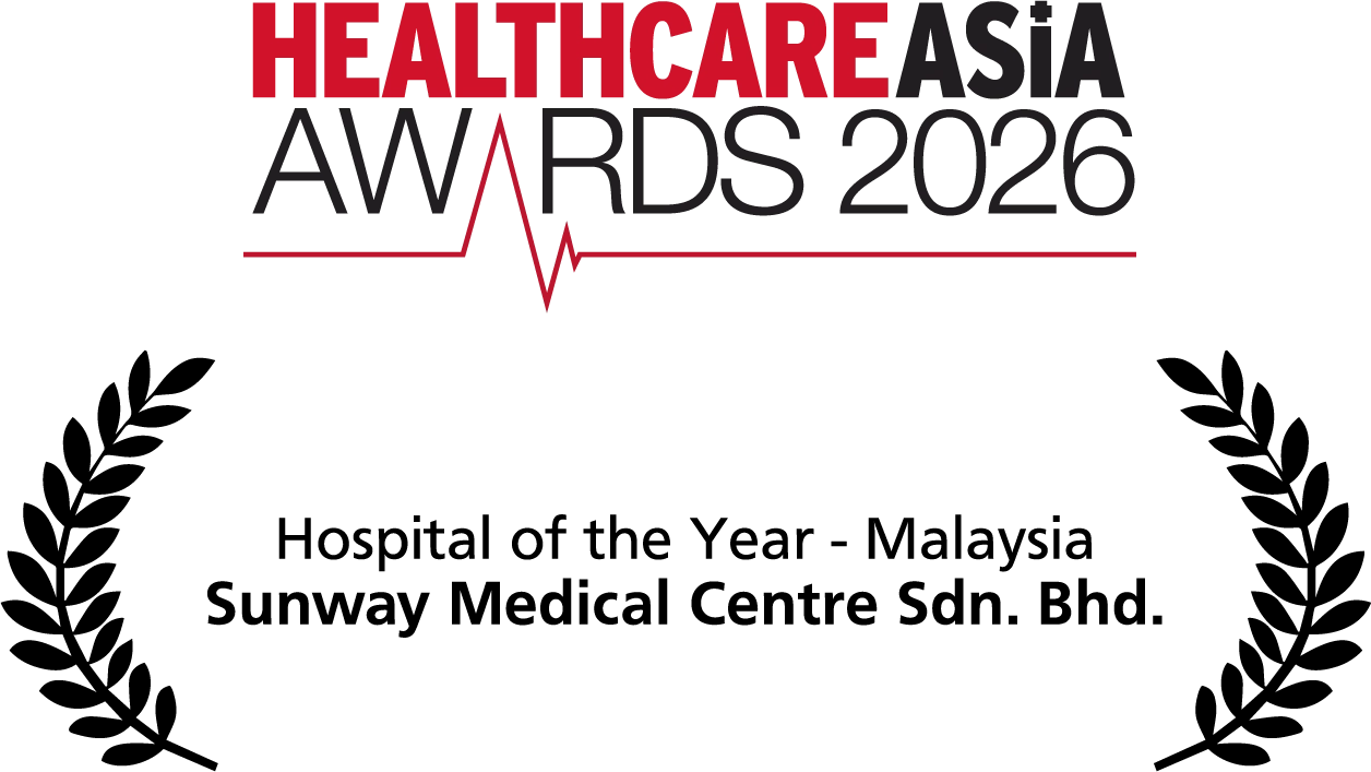 Healthcare Asia Awards 2026<br/>Hospital of the Year – Malaysia<br/>Sunway Medical Centre, Sunway City